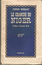 Pierre Herbart, Le Chancre du Niger 1939