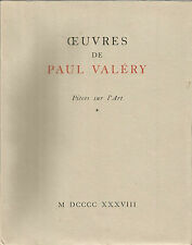 Paul Valéry, Pièces sur l’art Exemplaire numéroté sur Rives