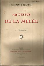 Romain Rolland Au-dessus de la mêlée (1916)