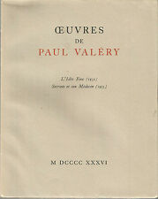 Paul Valéry, L’Idée fixe, Socrate et son médecin Exemplaire numéroté sur Rives
