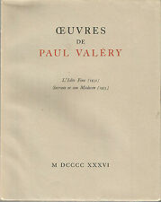 Paul Valéry, L’Idée fixe, Socrate et son médecin Exemplaire numéroté sur Rives