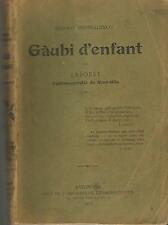 Gàubi d’enfant, pèr Laforêt Avignon 1907 bilingue provençal – français