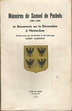 Mémoires de Samuel de Pechels et Documents sur la Révocation à Montauban