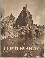 Le Puy-en-Velay, guide du touriste, par André Chanal (1942)