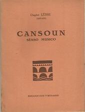 Ougèni Lèbre (1857-1935), Cansoun Sénso Musico (en provençal)