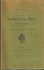 Ernst Pauer, Les Éléments du beau en musique (1913)