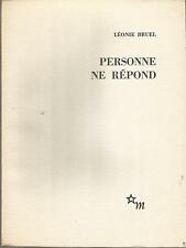 Léonie Bruel, Personne ne répond (édition originale)