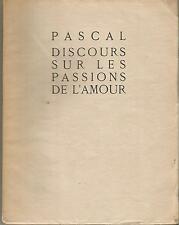 Pascal, Discours sur les passions de l’amour Burins originaux de Pierre Gandon