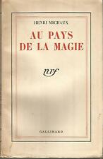 Henri Michaux, Au pays de la magie (1941)