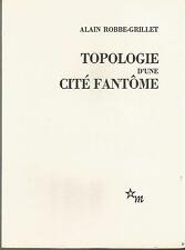 Alain Robbe-Grillet, Topologie d’une cité fantôme (Edition originale)