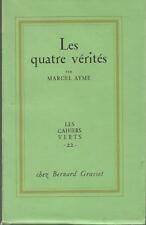 Marcel Aymé, Les quatre vérités, édition originale sur alfa