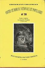 12 contes vosgiens Le brigadier Frédéric et autres contes, Erckmann-Chatrian