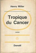 Henry Miller Tropique du cancer