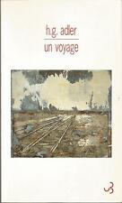 Hans Günther Adler, Un voyage