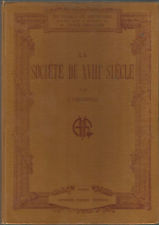 La Société du XVIIIe siècle par J. de Casanova