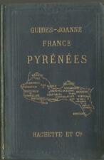 Guides Joanne, France Pyrénées, 1905