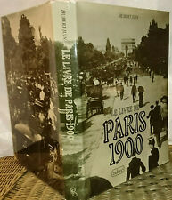 Le Livre de Paris 1900, par Hubert Juin