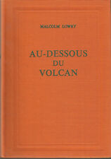 M. Lowry, Au-dessous du volcan, édition définitive entièrement revue et corrigée