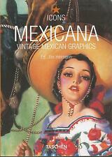 Mexicana Vintage Mexican Graphics