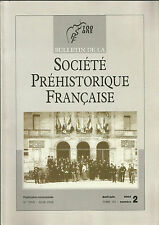 Bulletin de la Société Préhistorique Française Avr.-juin 2004 Tome 101 numéro 2