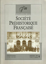 Bulletin de la Société Préhistorique Française Jan.-mar. 2004 Tome 101 numéro 1