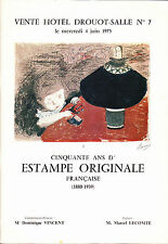 50 ans d’estampe originale française 1890-1939 Gravures sur cuivre litho bois