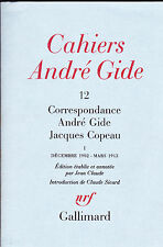 Cahiers André Gide 12 Correspondance André Gide/Jacques Copeau Tome I