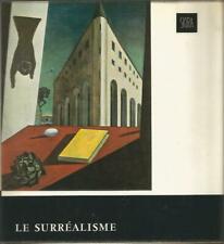 Le surréalisme, Patrick Waldberg, Skira, Le goût de notre temps