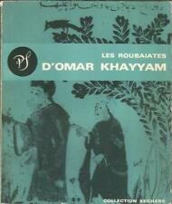 Les roubaïates d’Omar Khayyam