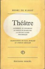 Henri de Kleist, Théâtre, traductions de Paul Morand et Stefan Geissler