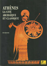 Athènes : La cité archaïque et classique du VIIIe siècle à la fin du Ve siècle