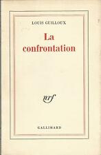 Louis Guilloux, La confrontation