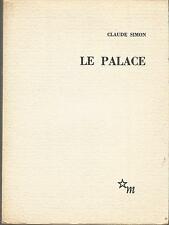 Claude Simon, Le Palace (Edition originale)