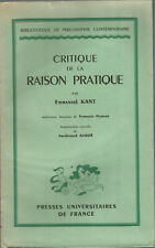 Emmanuel Kant, Critique de la raison pratique Introuction nouvelle par F. Alquié