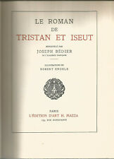 Le roman de Tristan et Iseut renouvelé par Bédier illustrations de Robert Engels