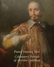 Pietro Martire Neri, Celebratory Portrait of Ancislao Gambara