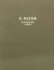 F. Payer Kunsthandel Zürich 2002