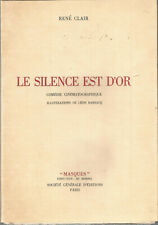 René Clair, Le silence est d’or, comédie cinématographique