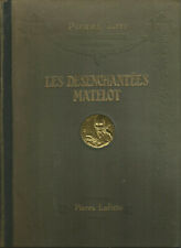 Pierre Loti, Les désenchantées, Matelot, illustrations en couleurs et en noir