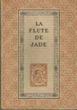 La flûte de jade, poésies chinoises, Franz Toussaint, Piazza Ex Oriente Lux 1922