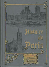 Histoire de Paris, histoire, monuments, administration, environs de Paris