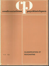 Confrontations psychiatriques, n° 24, 1984, classification et psychiatrie