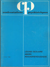 Confrontations psychiatriques, n° 23, l’échec scolaire, abord psychopathologique