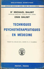 Techniques psychothérapeutiques en médecine, Michael et Enid Balint