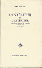Jean Rousset, L’Intérieur et l’extérieur, essai sur la poésie baroque au 17e