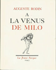 Auguste Rodin, A la Vénus de Milo, aquarelles de Rodin, numéroté sur vélin