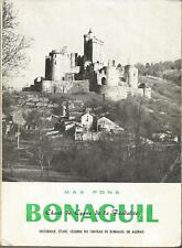 Bonaguil, Chant du cygne de la féodalité, étude historique, légende du château