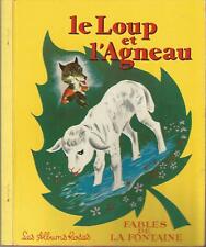 Le Loup et l’agneau, Fables de La Fontaine, Les Albums Roses Enfantina