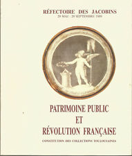 Patrimoine public et Révolution Française. Collections toulousaines