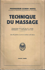 Technique du massage, Albert Hoffa, Payot, 1943, illustré